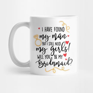 Will You Be My Bridesmaid Mug